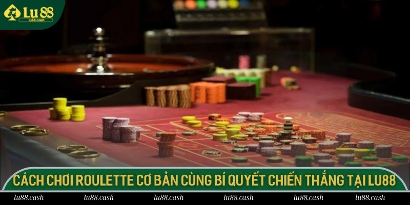 Cách Chơi Roulette