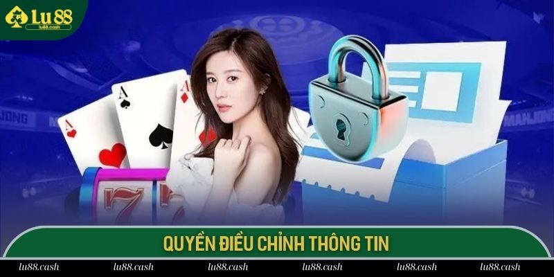 Chính Sách Riêng Tư Chính sách riêng tư về việc điều chỉnh thông tin cá nhân tại LU 88
